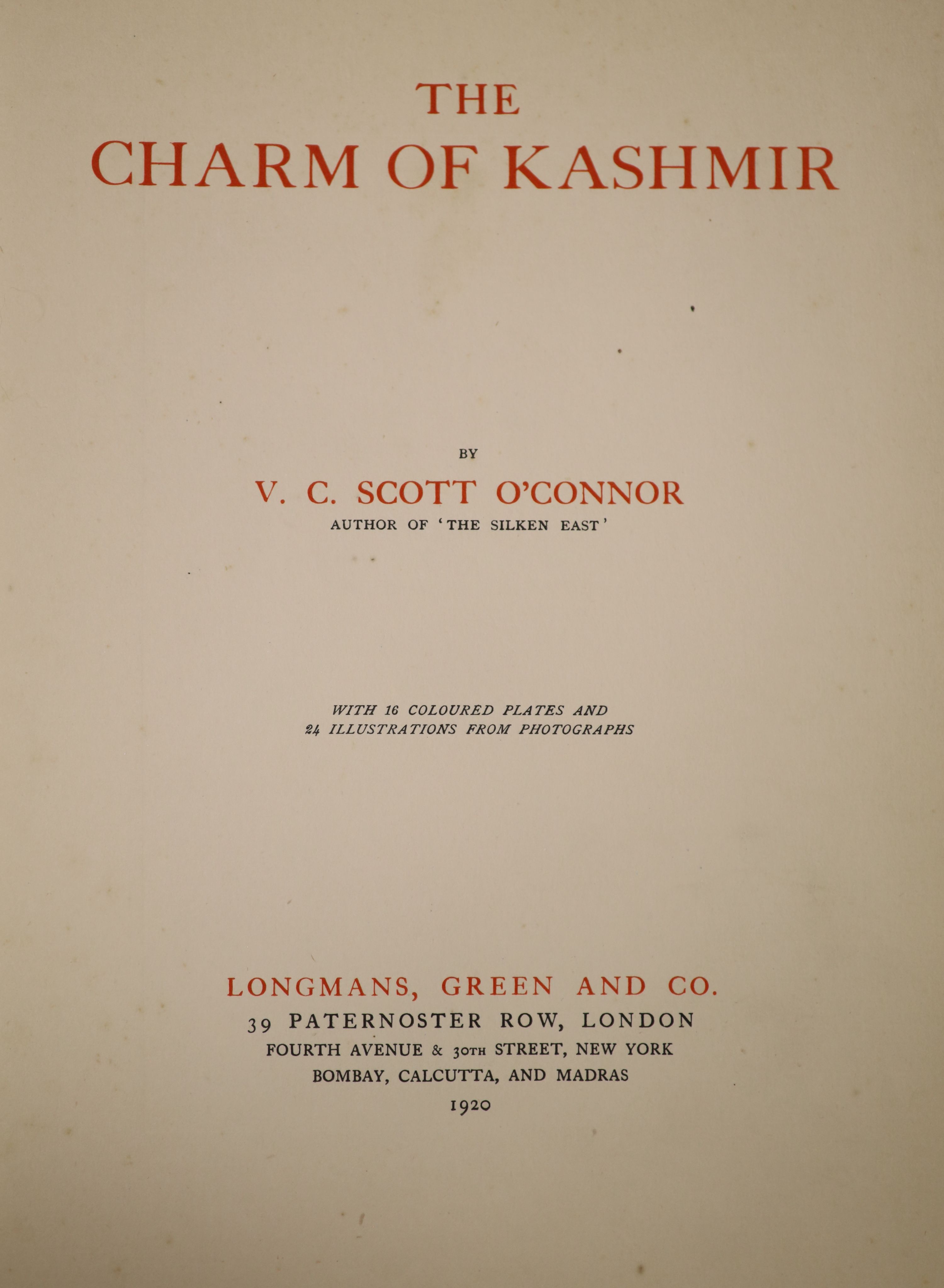 O’Connor, Vincent, Clarence, Scott - The Charm of Kashmir, first edition, qto, cream buckram gilt, with 16 tipped-in colour plates, Longmans, Green and Co., London, 1920